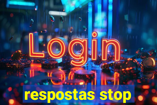 respostas stop